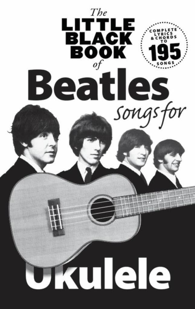 Amazon.com: Little Black Book of Beatles Songs for Ukulele | Complete ...