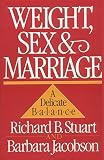 Weight, Sex, and Marriage: A Delicate Balance
