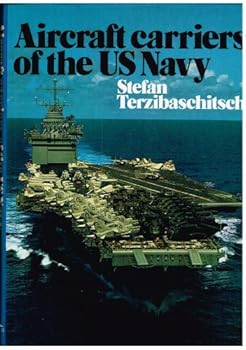 Aircraft Carriers of the US Navy