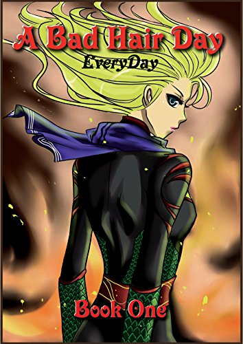 A Bad Hair Day Everyday Book 1