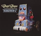 chapi chapo gap  Robotank-Z
