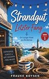 Strandgut - Letzter Fang: Ein lustiger Krimi aus Norderney (Strandgut – Norderney-Krimi, Band 1)