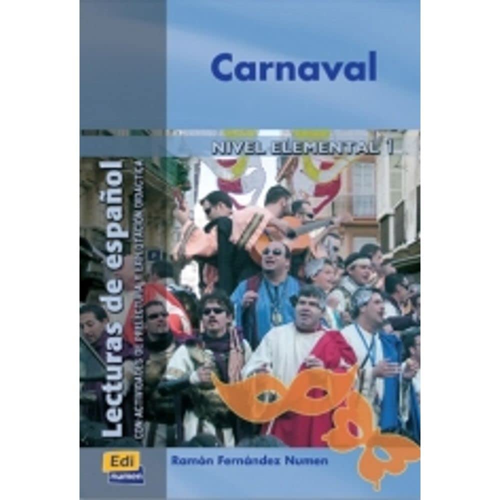 Lecturas de espanol - Edinumen: Carnaval (Lecturas De Espanol/ Spanish Readings)