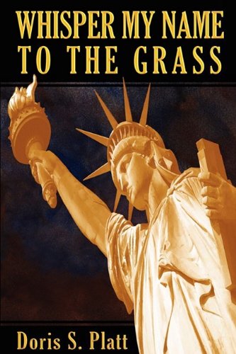 Whisper My Name to the Grass
