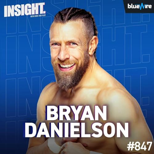 Bryan Danielson: Iconic Matches, YES Movement, Retirement, WrestleMania 30, Brie Bella Podcast Por  arte de portada