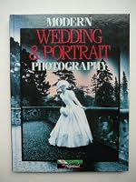 Modern Wedding & Portrait Photography B005E8D8BQ Book Cover