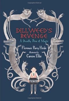 Hardcover Dillweed's Revenge: A Deadly Dose of Magic Book