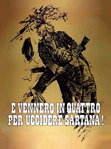  ...e vennero in quattro per uccidere Sartana!