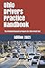 Ohio Drivers Practice Handbook: The Manual to prepare for Ohio Permit Test - More than 300 Questions and Answers