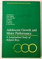 Adolescent Growth and Motor Performance: A Longitudinal Study of Belgian Boys (Hkp Sport Science Monograph Series) 0873221605 Book Cover
