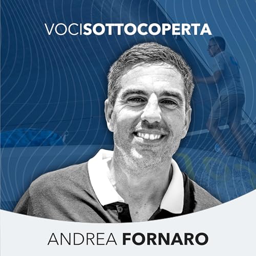 Ep. 12 S3 | Andrea Fornaro e la navigazione oceanica che mai uguale &egrave; ricca di insegnamenti.