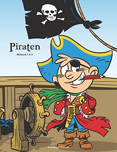 Piraten Malbuch 1 & 2 (German Edition)