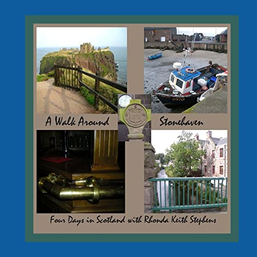 A Walk Around Stonehaven: Stonehaven, Scotland