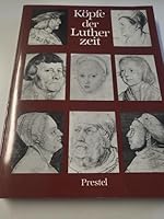 KOPFE DER LUTHERZEIT- Hamburger Kunsthalle-- March 4- April 24 1983 3791306367 Book Cover