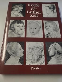 KOPFE DER LUTHERZEIT- Hamburger Kunsthalle-- March 4- April 24 1983