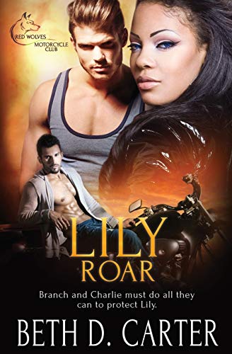 Red Wolves Motorcycle Club: Lily Roar 178430641X Book Cover