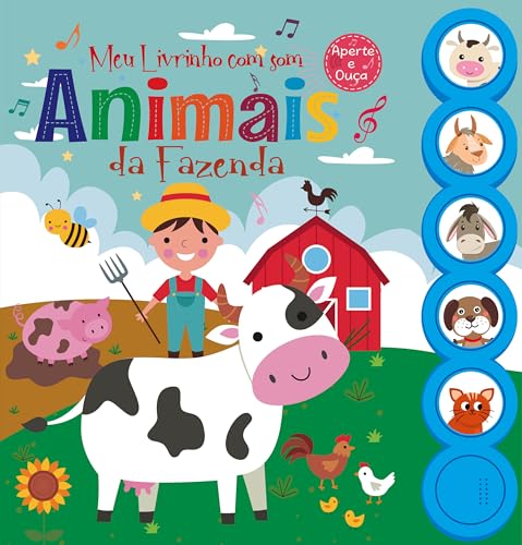 Meu livrinho com som – Animais da fazenda – Livro sonoro: