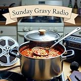 Sunday Gravy Radio