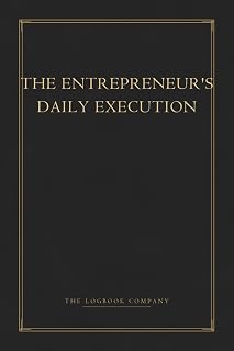 The Entrepreneur's Daily Execution: A High-Density Business Utility Ledger for KPI Analytics, Daily Task Velocity, and Revenue Tracking