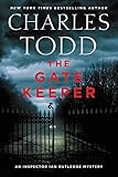 The Gate Keeper: An Inspector Ian Rutledge Mystery (Inspector Ian Rutledge Mysteries)