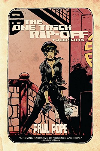 Cover of The One Trick Rip-Off + Deep Cuts