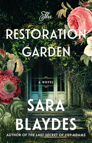 The Restoration Garden: A Novel