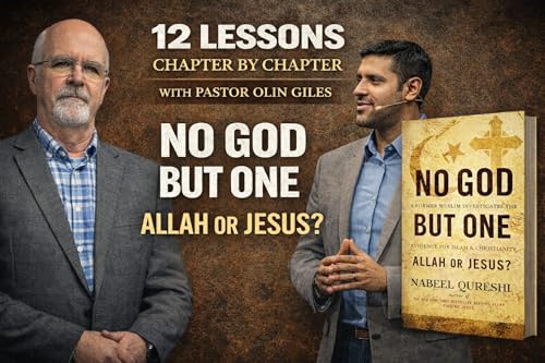 No God But One: Allah or Jesus? - Introduction (Olin Giles)