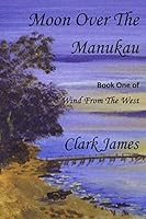 Moon Over the Manukau 1877245097 Book Cover