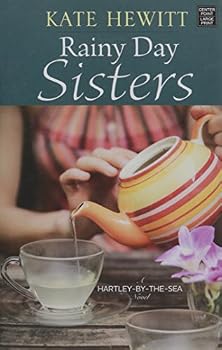 Library Binding Rainy Day Sisters: A Hartley-By-The-Sea Novel [Large Print] Book