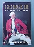 George III: A Personal History