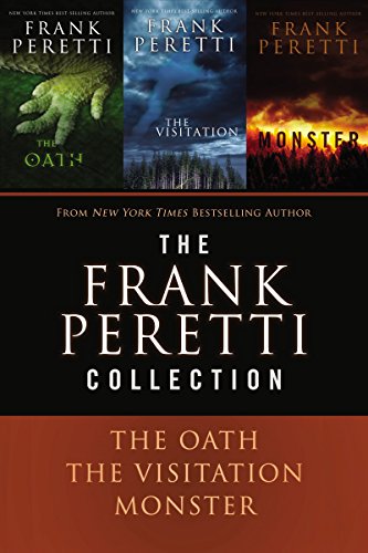 The Frank Peretti Collection The Oath The Visitation And Monster Kindle Edition By Peretti Frank E Religion Spirituality Kindle Ebooks Amazon Com