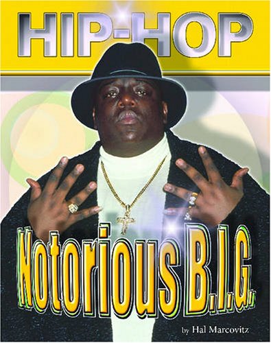 Notorious B.i.g. (Hip-hop)