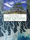 World Atlas of Mangroves