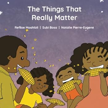 Paperback The Things That Really Matter: A Story About Optimism on Family Trips! Book