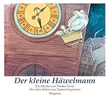 Der kleine Häwelmann: Ein Märchen von Theodor Storm (Kinderbücher)