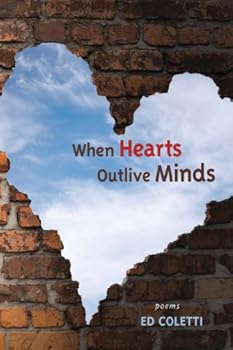 Paperback When Hearts Outlive Minds Book
