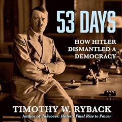 53 Days Audiobook By Timothy W. Ryback cover art