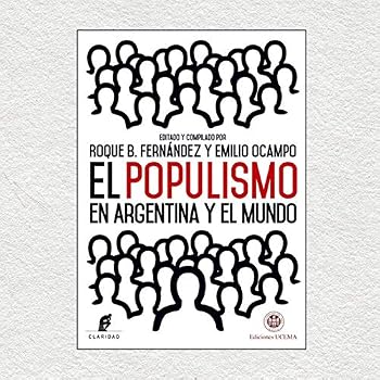 Paperback POPULISMO EN ARGENTINA Y EL MUNDO, EL [Spanish] Book