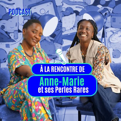 &Agrave; vous le micro...commerce : Anne-Marie, fondatrice de Perles Rares Djonou