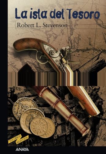 La isla del Tesoro (CLÁSICOS - Tus Libros-Selección)