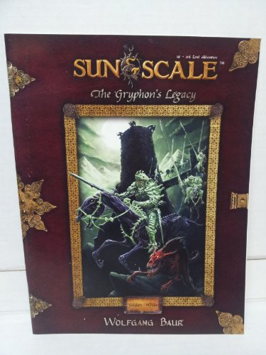 The Gryphon's Legacy: A Sun & Scale Adventure