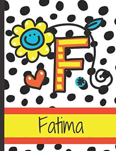 Fatima: Gorgeous Personalized Named Story Writing Books for Little Girls Aged 3-11 for Writing Practice and Drawing