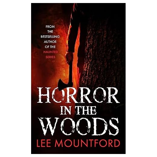 Horror in the Woods (The Extreme Horror Series)