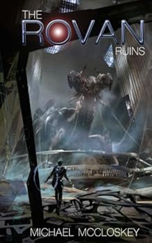 The Rovan Ruins - Book #11 of the Parker Interstellar Travels