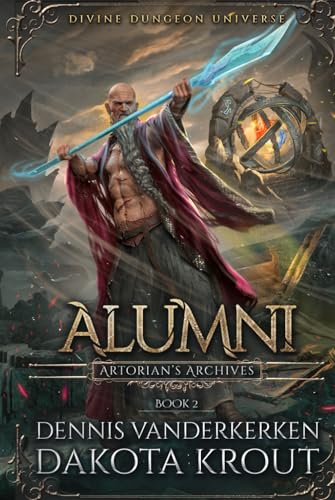 Alumni (Artorian's Archives) 1637662556 Book Cover