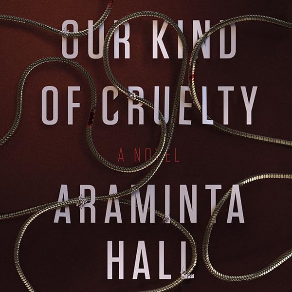 Cover art for Our Kind of Cruelty