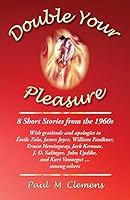 Double Your Pleasure: 8 Short Stories from the 1960s 1577332946 Book Cover
