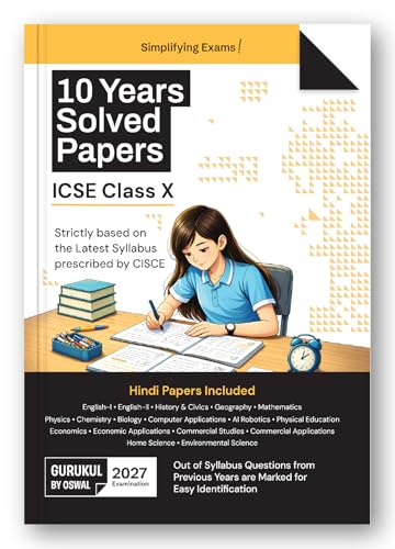 Image of Gurukul by Oswal ICSE 10 Years Solved Papers Class 10 Exam 2027 | Yearwise Board Papers 2016-2026 | Physics, Chemistry, Maths, Biology, History &Civics, Geography, English I & II,Hindi|Syllabus