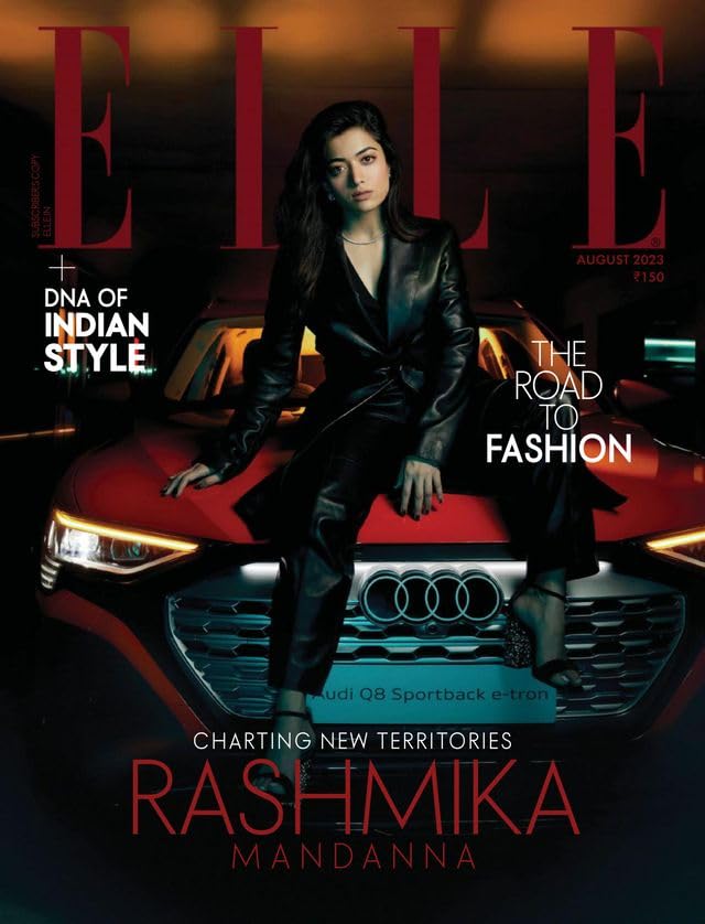 Elle India Magazine August 2023 - Charting New Territories Rashmika Mandanna [Paperback] Elle India