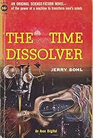 The Time Dissolver B002MFCRMK Book Cover